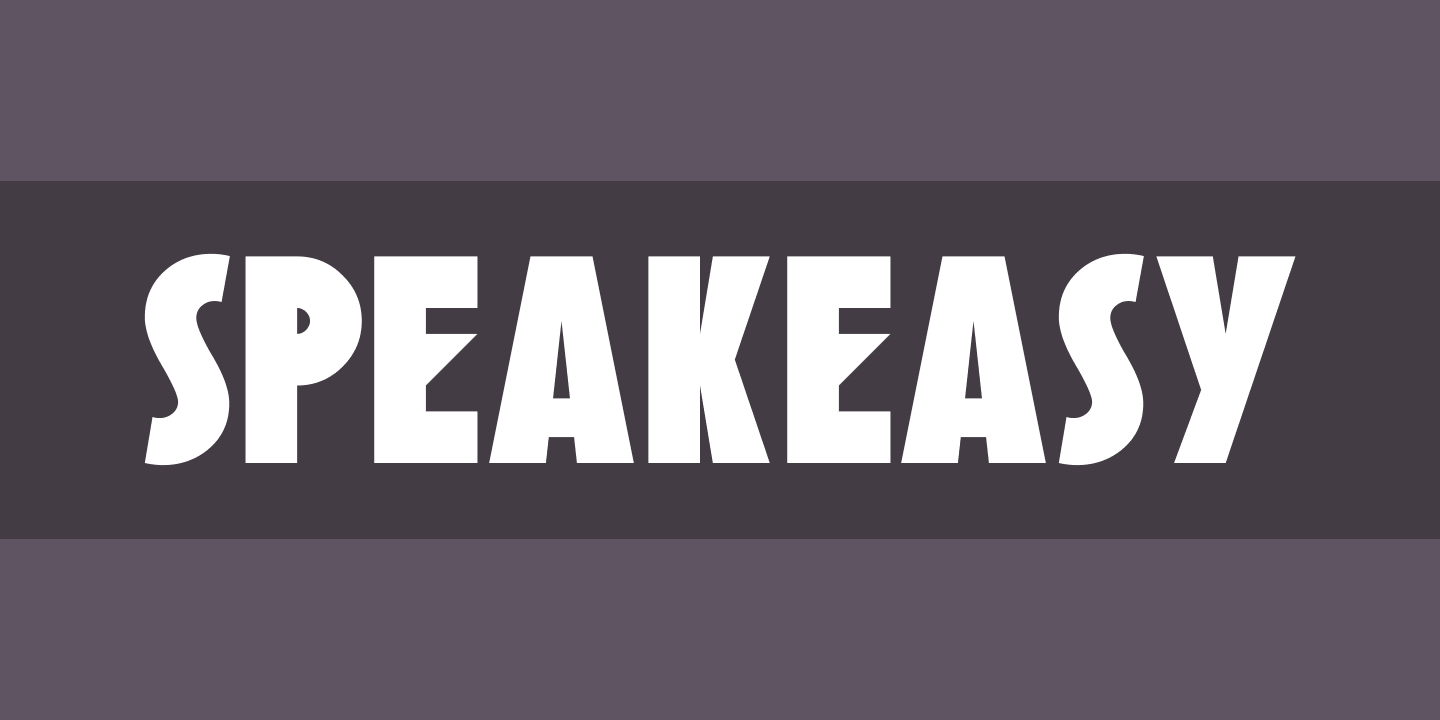 Speakeasy Font